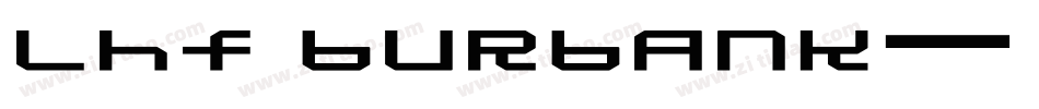 LHF Burbank字体转换